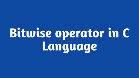 Program to demonstrate working of bitwise operators in C Language