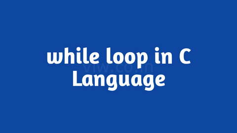 Program to implement while loop in C Language