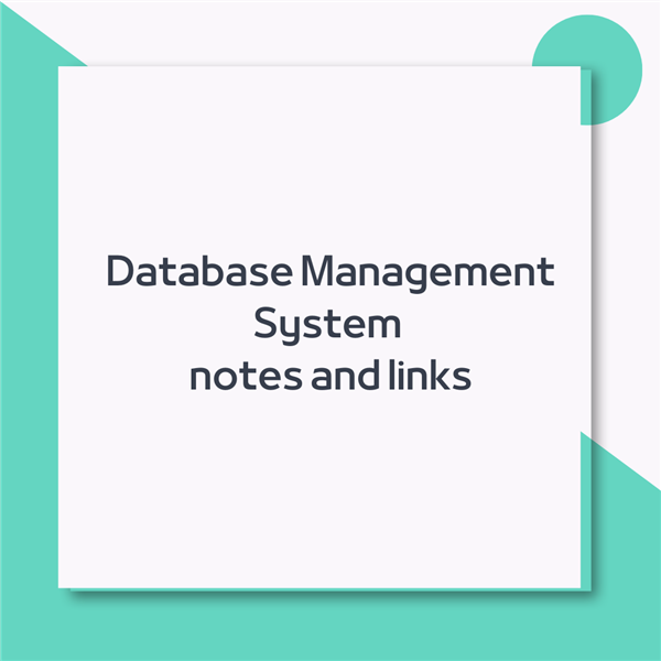 Database Management System(DBMS) notes and articles as per MDU syllabus